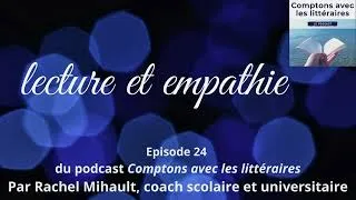 Miniature : Lecture et empathie - Comptons avec les littéraires !