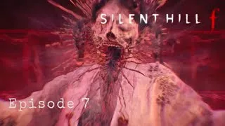Miniature : SILENT HILL: NE PAS FAIRE CONFIANCE AU RENARD - EPISODE 7