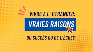 Miniature : Vivre à l´étranger: Vraies raisons du succès ou de l´échec