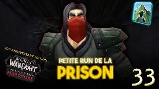 Miniature : Petit donjon & quête à Hurlevent | Roi de la Montagne | WoW Classic Hardcore Self-Found | Partie 33