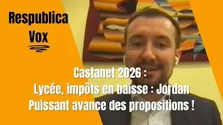 Miniature : Castanet 2026 : Lycée, impôts en baisse : Jordan Puissant avance des propositions !