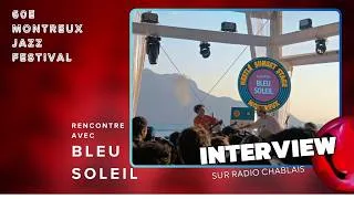Miniature : BLEU SOLEIL AU MONTREUX JAZZ FESTIVAL