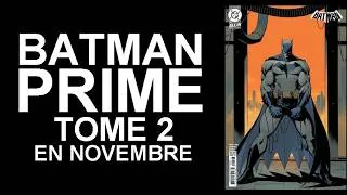 Miniature : BATMAN PRIME tome 2 en novembre 2026 chez URBAN COMICS !