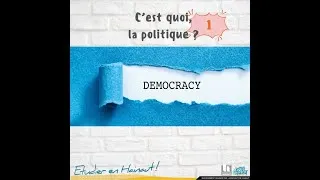 Miniature : C'est quoi, la politique ? episode 1