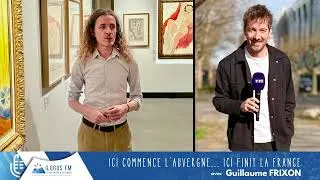 Miniature : Ici commence l'Auvergne, ici finit la France - Guillaume Frixon Logos FM Exposition Matisse Brioude