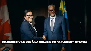 Miniature : DR. DENIS MUKWEGE À LA COLLINE DEU PARLEMENT D'OTTAWA