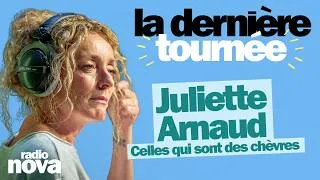 Miniature : Celles qui sont des chèvres - La chronique de Juliette Arnaud