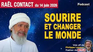 Miniature : ✅ Enseignement de RAEL en PODCAST  🎧  La plus SIMPLE des MISSIONS : SOURIRE et changer le MONDE 🌎