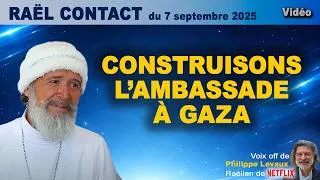 Miniature : ✅ Enseignement de RAEL  ❤️‍🩹 Construisons l'AMBASSADE à GAZA ❤️‍🩹