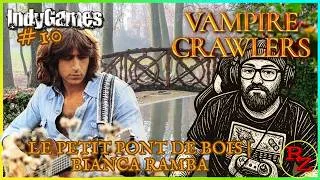 Miniature : #10 Le petit pont de bois | Bianca Ramba  | Vampire Crawlers