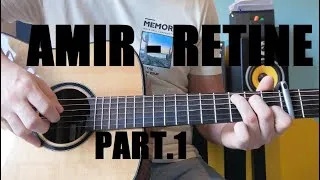 Miniature : Amir - Rétine Tuto guitare - Intro couplet