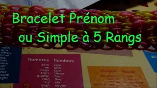 Miniature : Rainbow Loom : Bracelet Prénom ( Simple à 5 Rangs )