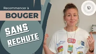 Miniature : Comment recommencer à bouger sans rechute de douleur