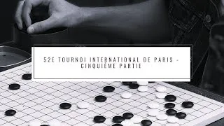 Miniature : 52e Tournoi International de Paris - cinquième partie