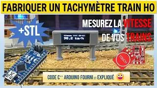 Miniature : Fabriquer un tachymètre HO à 4€ Tuto DIY Arduino Nano et TTP223