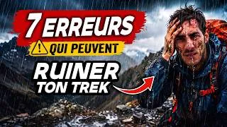 Miniature : Les 7 pires ERREURS d'un trek débutant (à éviter absolument)