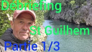 Miniature : Débriefing chemin de St Guilhem  partie1/3