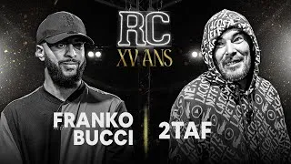 Miniature : Rap Contenders XV Ans : Franko Bucci VS 2Taf (Battle pour le titre)