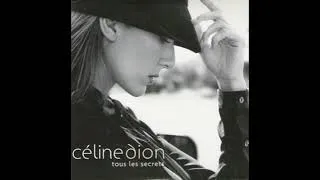 Miniature : Céline Dion - Let Your Heart Decide / Tous les secrets (Audio, Version aigue +0.5)