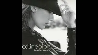 Miniature : Céline Dion - Tous les secrets (Audio, Version aigue +0.5)