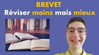 Miniature : BREVET - Réviser moins mais mieux