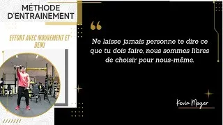 Miniature : METHODE D'ENTRAINEMENT EFFORT AVEC MOUVEMENT ET DEMI