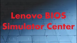 Miniature : SIMULATEUR DE BIOS POUR PC LENOVO