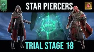 Miniature : Star Piercers Trial Stage 18 Guide | Ezio & Evie Make It EASY | Watcher of Realms