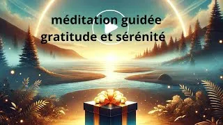 Miniature : méditation GRATITUDE JOURNÉE