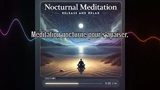Miniature : méditation nocturne apaisante