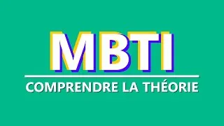 Miniature : Comprendre la théorie du MBTI