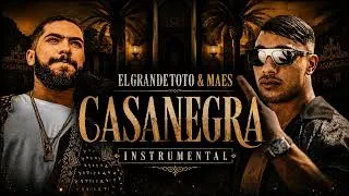 Miniature : ElGrandeToto & Maes - Casanegra (instrumental)