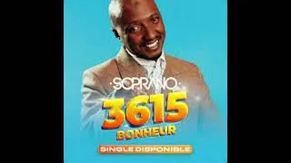 Miniature : Soprano - 3615 Bonheur (Audio Officiel) 2022