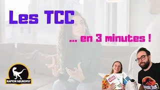 Miniature : Les TCC... en 3 minutes !