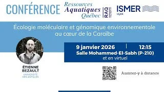 Miniature : Conférence scientifiique RAQ : Etienne Bezault, Université des Antilles