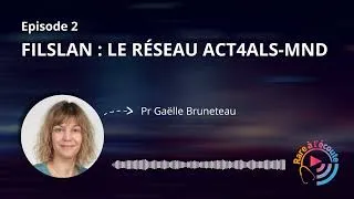 Miniature : Maladie rare – FILSLAN : Le réseau ACT4ALS-MND