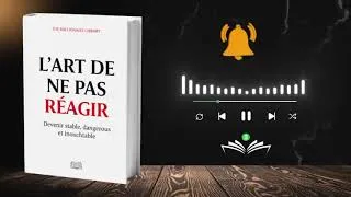 Miniature : L’ART DE NE PAS RÉAGIR