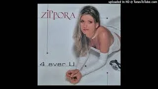 Miniature : Zippora - 4 Ever U (Original Edit Full Vocal) (CDRIP)