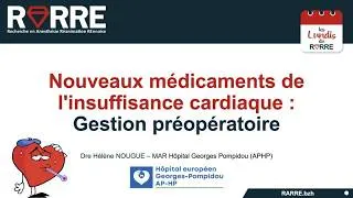 Miniature : Lundi RARRE#42 Les nouveaux médicaments de l'insuffisance cardiaque