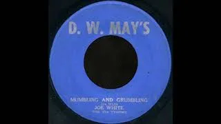 Miniature : 7'' - Joe White - Mumbling & Grumbling