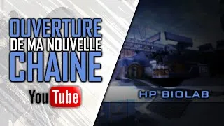 Miniature : Ouverture de ma nouvelle Chaîne YouTube | HP Biolab