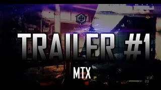 Miniature : [MONTAGE] TRAILER #1 | MTX PART