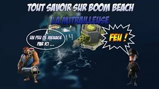 Miniature : Tout savoir sur Boom Beach - La mitrailleuse