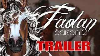 Miniature : [Trailer] FAOLAN, Saison 2 // Série Star stable