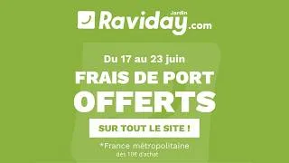 Miniature : OFFRE FLASH : Frais de port OFFERTS dès 10€ sur Raviday Jardin ! 📦☀️