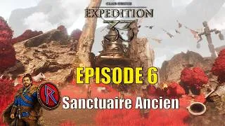 Miniature : Clair Obscur: Expedition 33 – Au cœur du Sanctuaire Ancien | Épisode 6