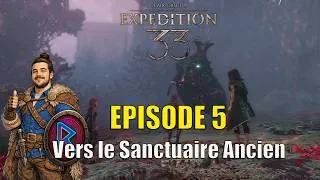 Miniature : Clair Obscur: Expedition 33  Vers le Sanctuaire Ancien | Exploration de l’Océan suspendu (Épisode 5)