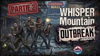 Miniature : On revient à 3... et c'est le chaos total ! | WHISPER MOUNTAIN OUTBREAK