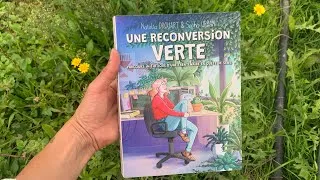 Miniature : UNE BD PLEINE DE SENS 💡 « Une reconversion verte » #lecture