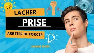 Miniature : Pourquoi tout marche quand tu arrêtes de forcer ? (La science du lâcher-prise)